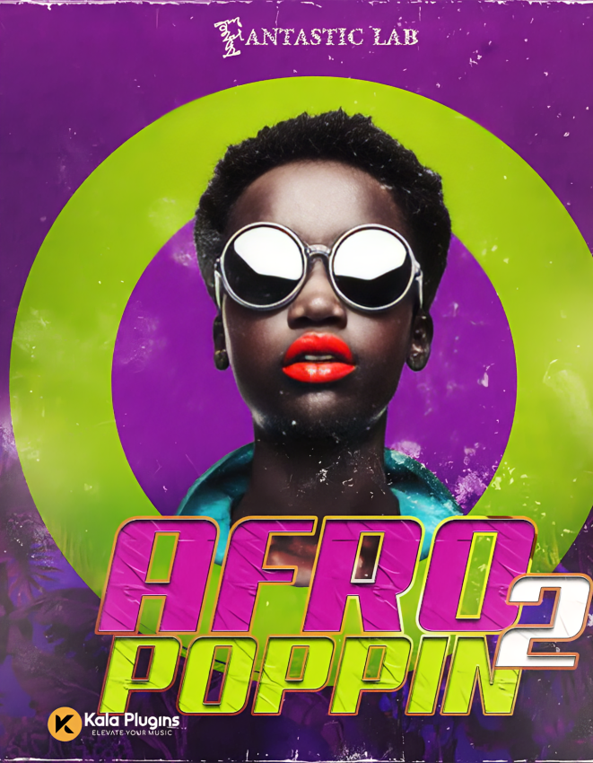 Afropoppin Vol 2 – Afrobeats & Dancehall Sample Packs