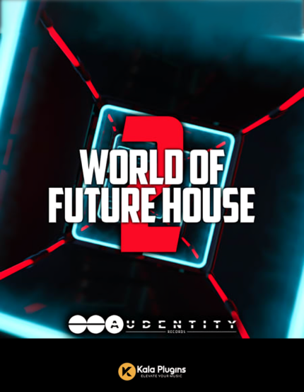 Audentity Records World Of Future House Sample Packs Download