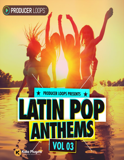 Latin Pop Anthems 3 Sample Packs Download