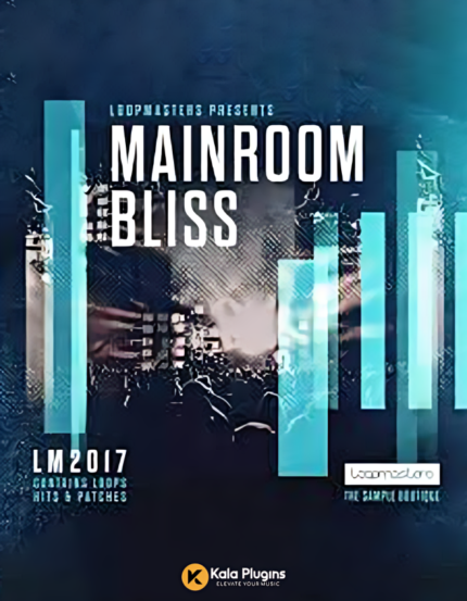 Mainroom Bliss Sample Packs Download