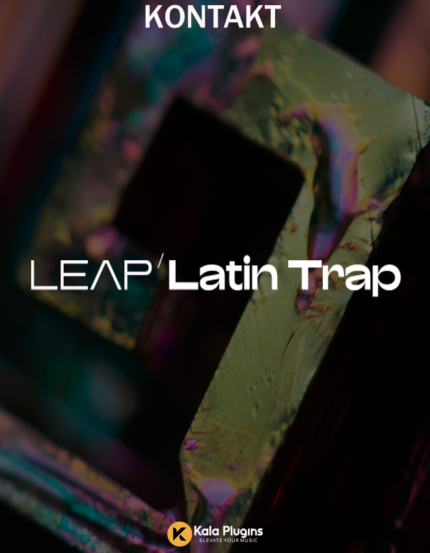 Native Instruments – Leap Latin Trap Download