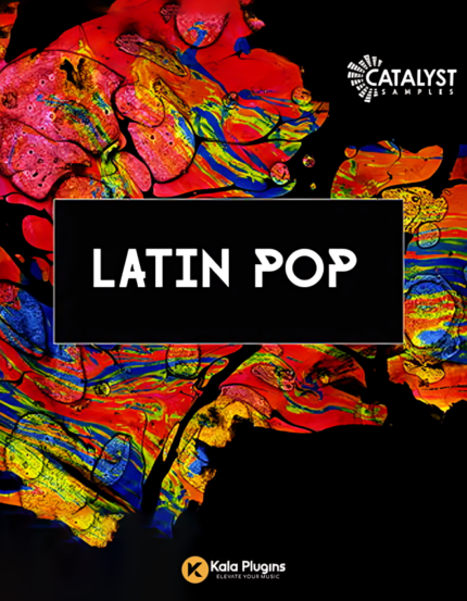 Catalyst Samples - Latin Pop Sample Packs Download