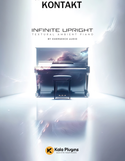 Emergence Audio – Infinite Upright – Textural Ambient Piano Download