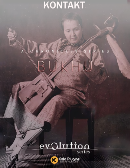 Evolution Series Chronicles Bukhu (KONTAKT) Download