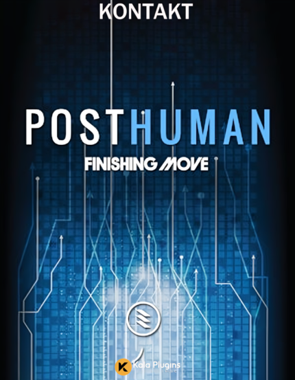 Finishing Move Posthuman (KONTAKT) Download