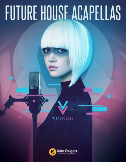 Future House Acapellas Sample Packs Download