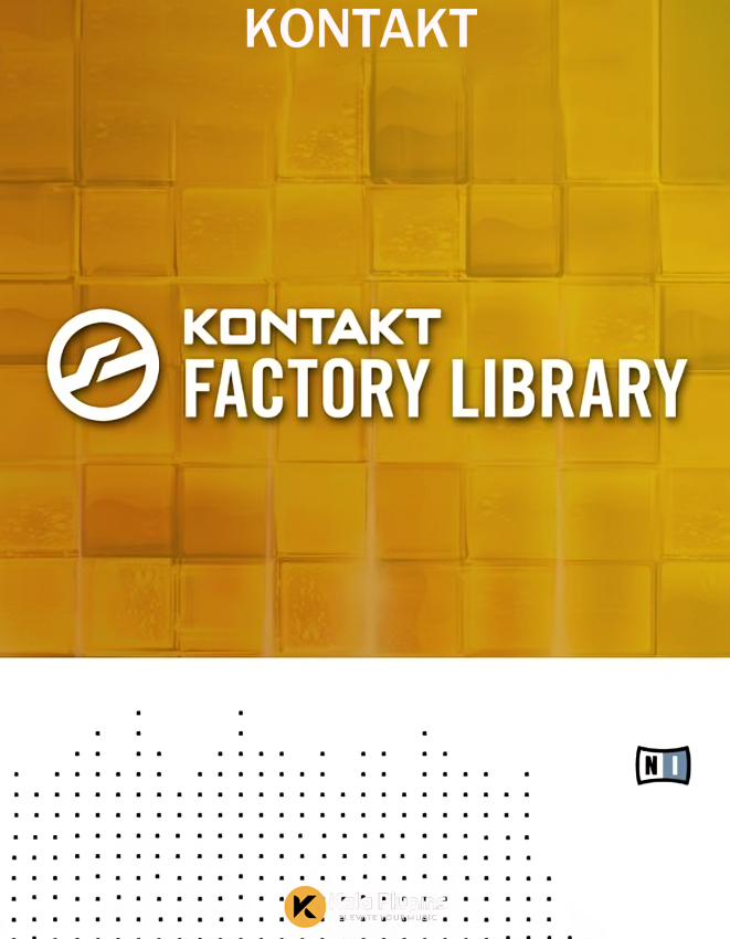 Native Instruments Kontakt Factory Library
