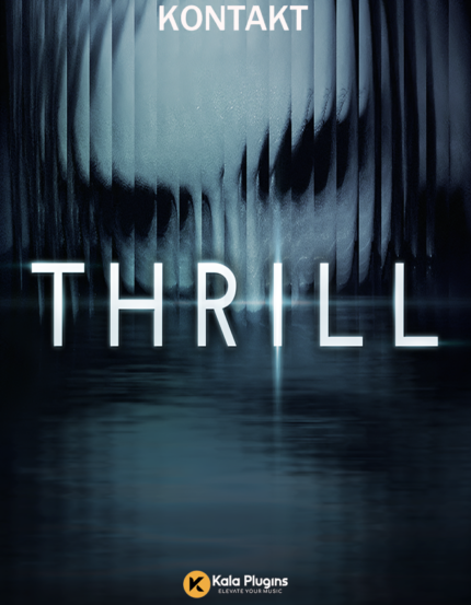 Native Instruments Thrill (KONTAKT) Download