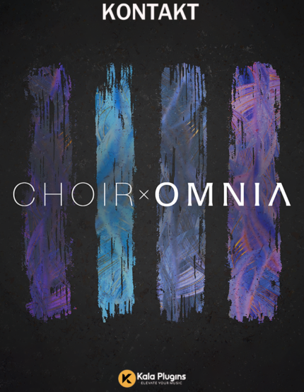 Native Instruments – CHOIR: OMNIA (KONTAKT) Download