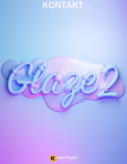 Native Instruments – Glaze 2 Download