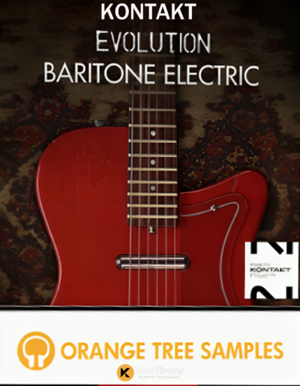 Orange Tree Samples – Evolution Baritone Electric Download