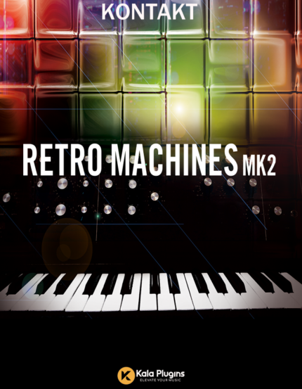 Retro Machines Mk2 (KONTAKT) Download