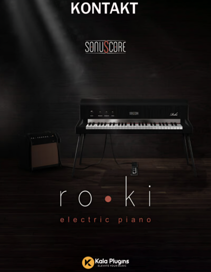 Sonuscore – ro-ki – Electric Piano (KONTAKT) Download